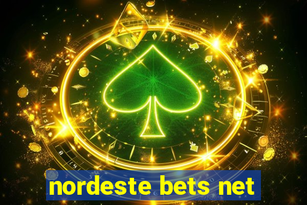 nordeste bets net